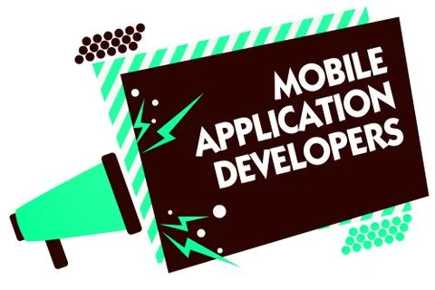 Word writing text Mobile Application Developers. Business concept for create  Stock Illustration