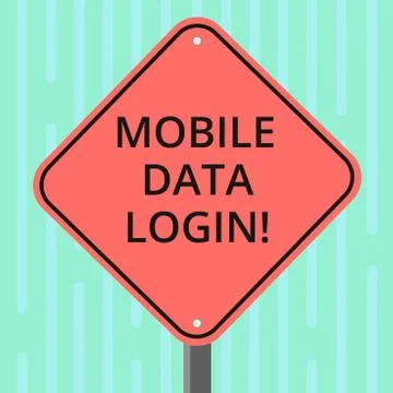 Word writing text Mobile Data Login. Business concept for allows smartphone Stock Illustration