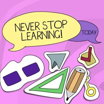 Word writing text Never Stop Learning. Business concept for keep on studying Stock Illustration
