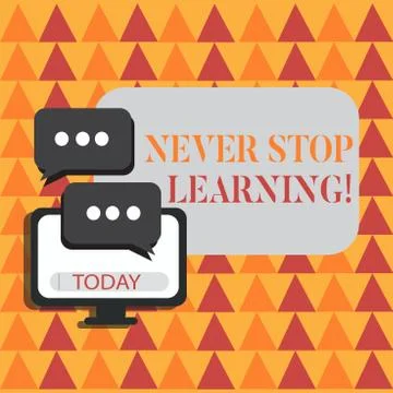 Word writing text Never Stop Learning. Business concept for keep on studying  Stock Illustration