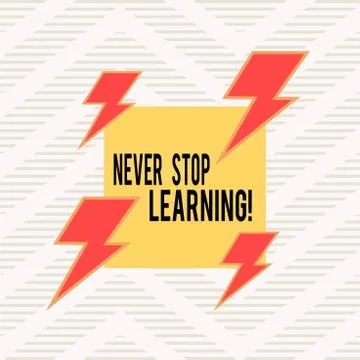 Word writing text Never Stop Learning. Business concept for keep on studying Stock Illustration