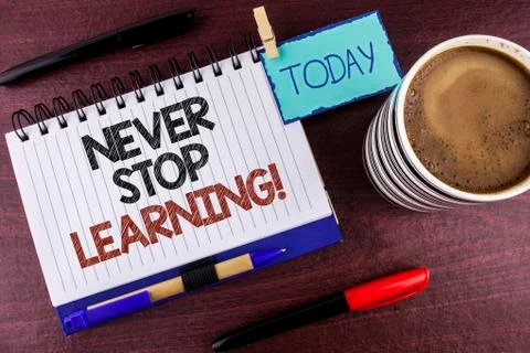 Word writing text Never Stop Learning Motivational Call. Business concept for Fotos de archivo