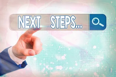 Word writing text Next Steps. Business concept for something you do after you Stock Photos