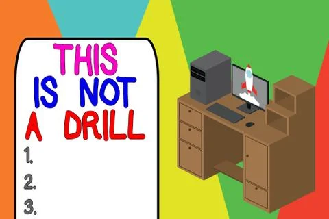 Word writing text This Is Not A Drill. Business concept for practice actions Stock Illustration