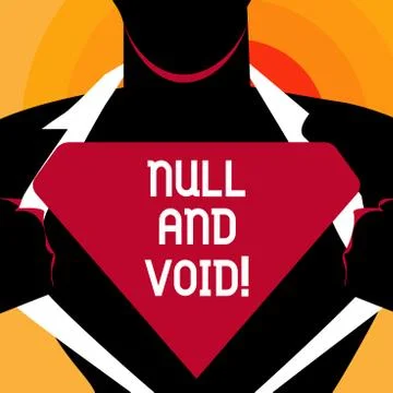 Word writing text Null And Void. Business concept for Cancel a contract Having Stock-Illustration