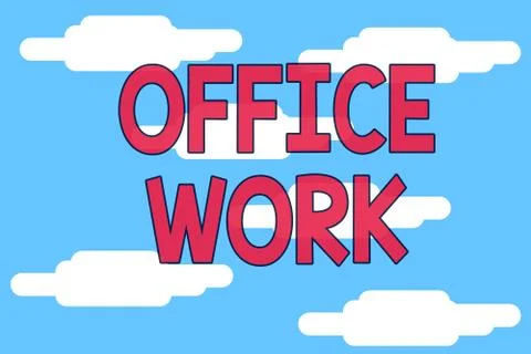 Word writing text Office Work. Business concept for any clerical or Stock Illustration