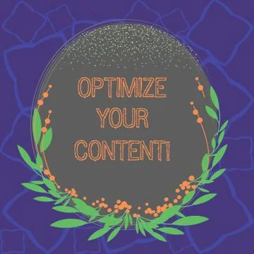 Word writing text Optimize Your Content. Business concept for process of making Illustrazione stock