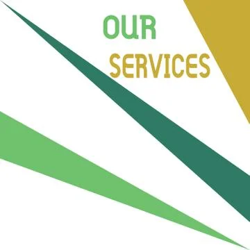 Word writing text Our Services. Business concept for The occupation or function Stock Illustration