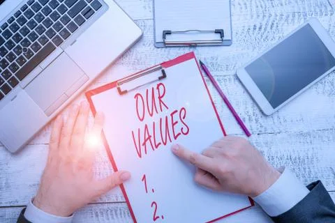 Word writing text Our Values. Business concept for list of morals companies or Foto stock