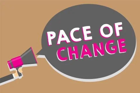 Word writing text Pace Of Change. Business concept for Shift in normal routine Stock Illustration