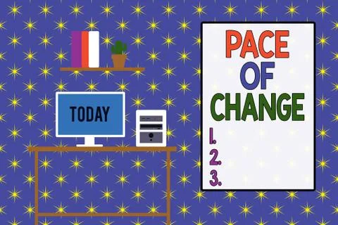 Word writing text Pace Of Change. Business concept for Shift in normal routine Stock Illustration
