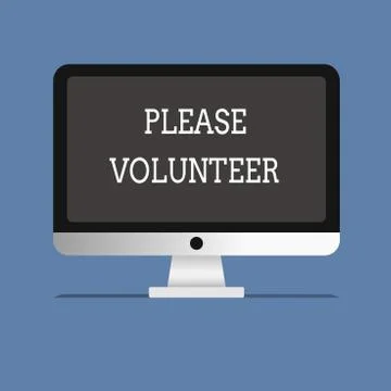 Word writing text Please Volunteer. Business concept for Looking for someone who Stock Illustration