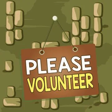 Word writing text Please Volunteer. Business concept for looking for a Stock Illustration