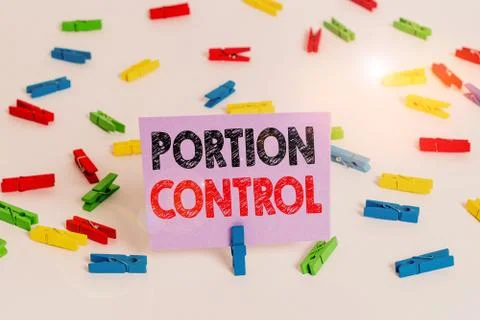 Word writing text Portion Control. Business concept for knowing the correct Stock Photos