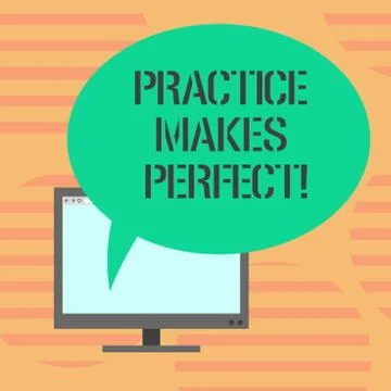 Word writing text Practice Makes Perfect. Business concept for Regular exercise Stock Illustration