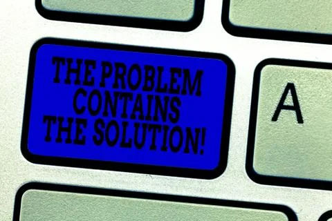 Word writing text The Problem Contains The Solution. Business concept for Foto stock