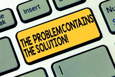 Word writing text The Problem Contains The Solution. Business concept for 写真素材
