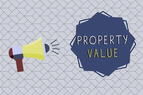 Word writing text Property Value. Business concept for Worth of a land Real Stock Illustration