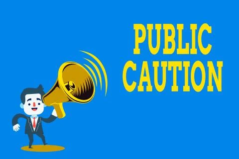 Word writing text Public Caution. Business concept for formal warning given to Stock-Illustration