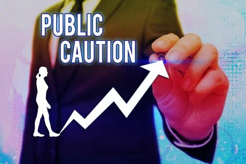 Word writing text Public Caution. Business concept for formal warning given to 写真素材