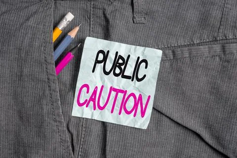 Word writing text Public Caution. Business concept for formal warning given to 写真素材