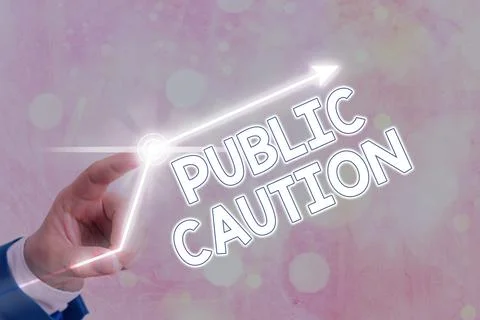 Word writing text Public Caution. Business concept for formal warning given to 写真素材
