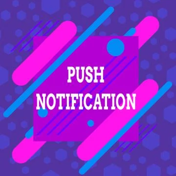 Word writing text Push Notification. Business concept for automated message sent Stock Illustration