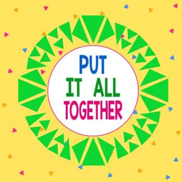 Word writing text Put It All Together. Business concept for Join Collectively Ilustración de archivo