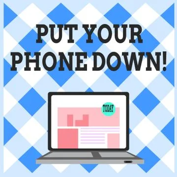 Word writing text Put Your Phone Down. Business concept for end telephone Stock Illustration