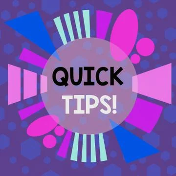 Word writing text Quick Tips. Business concept for small but particularly useful Stock Illustration