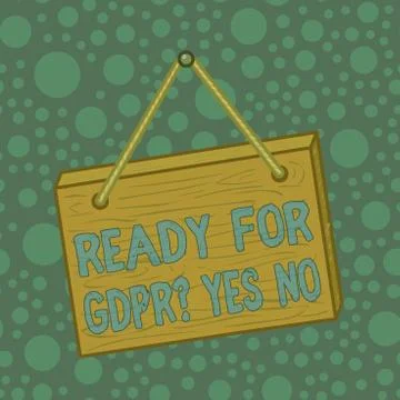 Word writing text Ready For Gdpr question Yes No. Business concept for Readiness Illustrazione stock