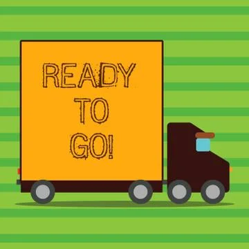 Word writing text Ready To Go. Business concept for Are you prepared for the Stock Illustration
