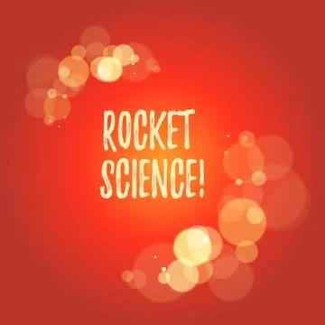 Word writing text Rocket Science. Business concept for difficult activity that Stock Illustration
