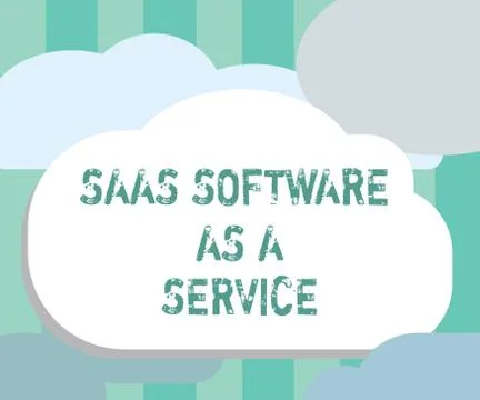 Word writing text Saas Software As A Service. Business concept for the use of Stock Illustration