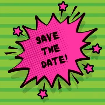 Word writing text Save The Date. Business concept for Systematized events Illustrazione stock