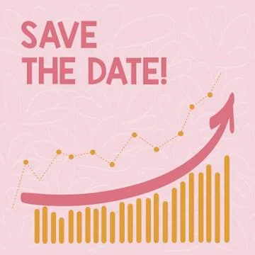 Word writing text Save The Date. Business concept for Systematized events Stock Illustration