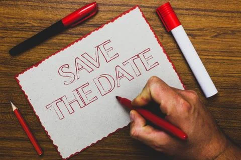 Word writing text Save The Date. Business concept for Systematized events Stock Photos