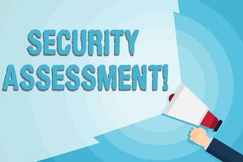 Word writing text Security Assessment. Business concept for study to locate IT Stock Illustration
