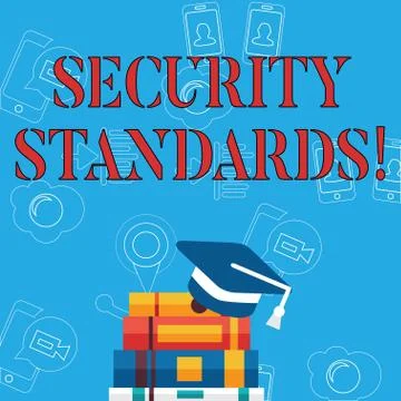 Word writing text Security Standards. Business concept for the scope of security Stock Illustration