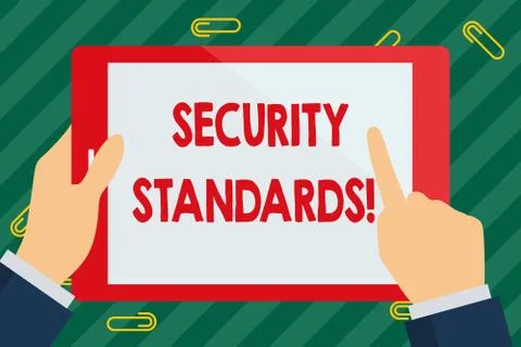 Word writing text Security Standards. Business concept for the scope of security Stock Illustration