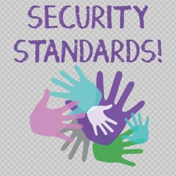 Word writing text Security Standards. Business concept for the scope of security Stock Illustration