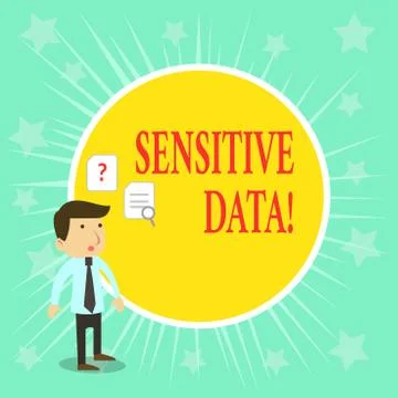 Word writing text Sensitive Data. Business concept for information that is Illustrazione stock