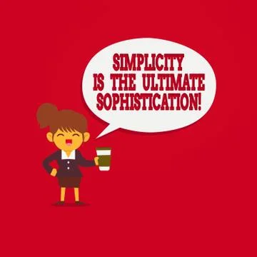 Word writing text Simplicity Is The Ultimate Sophistication. Business concept Stock Illustration