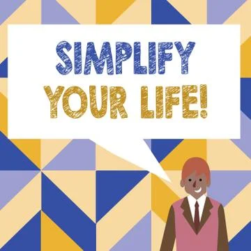 Word writing text Simplify Your Life. Business concept for focused on important Stock Illustration