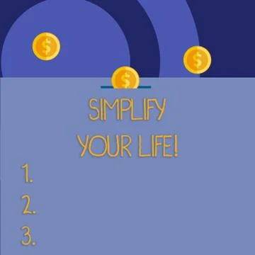 Word writing text Simplify Your Life. Business concept for focused on important Stock Illustration