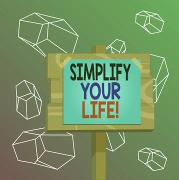 Word writing text Simplify Your Life. Business concept for focused on important Stock Illustration