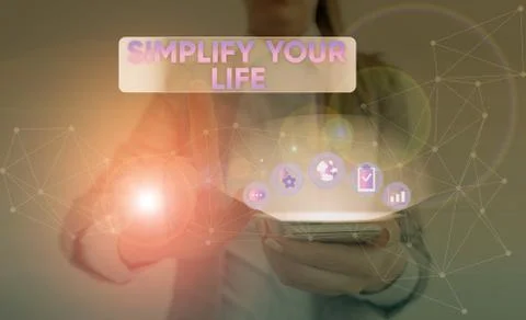 Word writing text Simplify Your Life. Business concept for Manage your day work Stock Photos