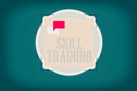 Word writing text Skill Training. Business concept for designed to gain and Stock Illustration