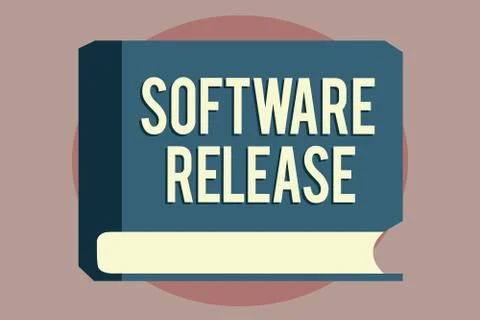 Word writing text Software Release. Business concept for sum of stages of Stock Illustration