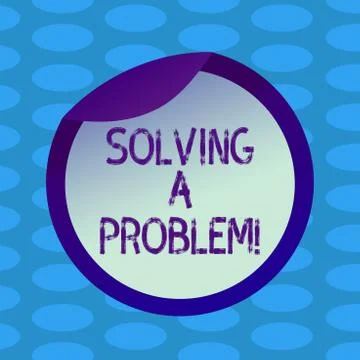 Word writing text Solving A Problem. Business concept for include mathematical Stock Illustration